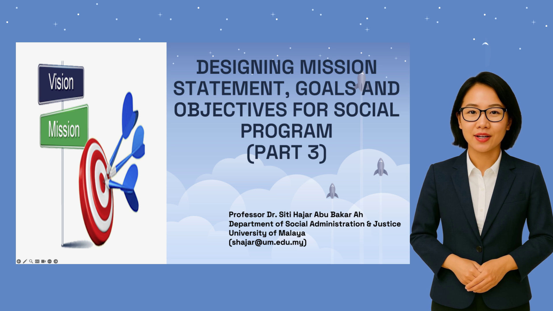 9. DESIGNING MISSION STATEMENT, GOAL OBJECTIVES FOR A SOCIAL PROGRAM ...
