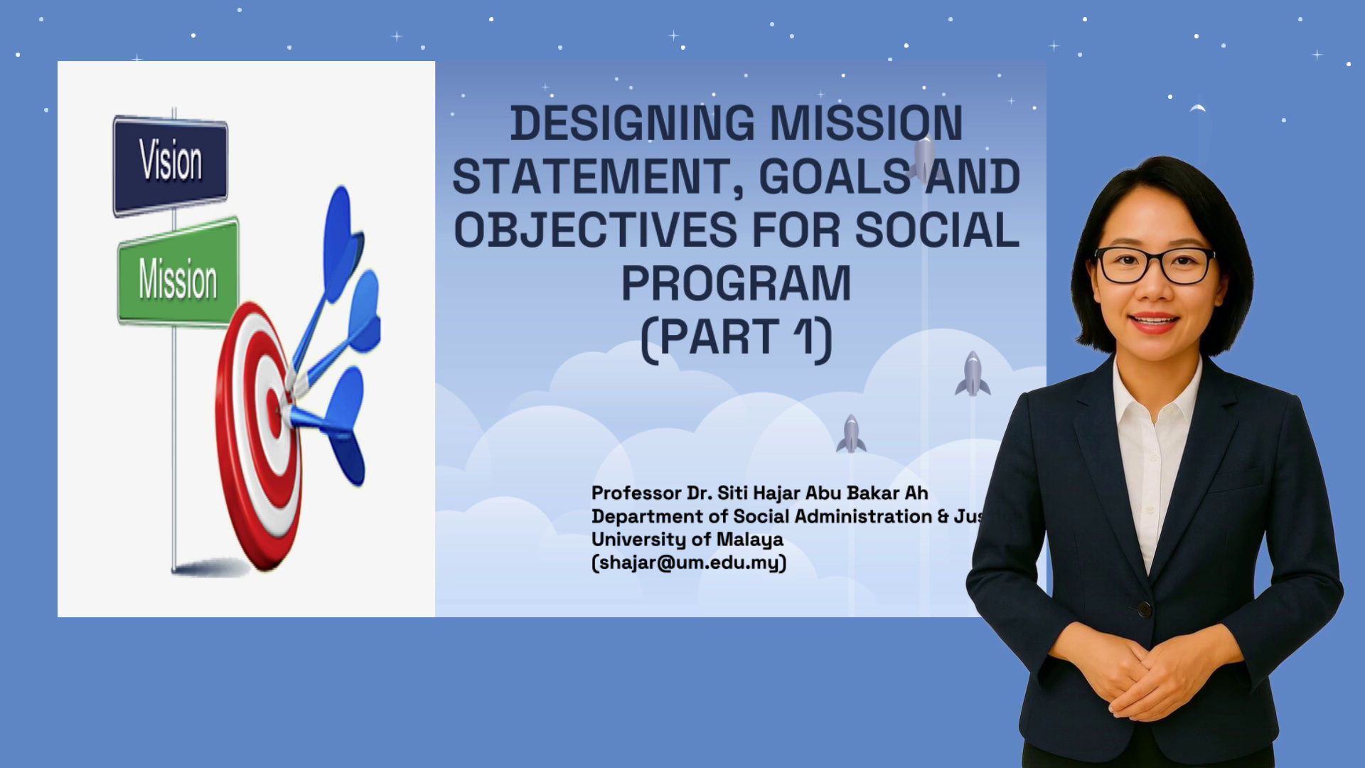 9. DESIGNING MISSION STATEMENT, GOAL OBJECTIVES FOR A SOCIAL PROGRAM ...