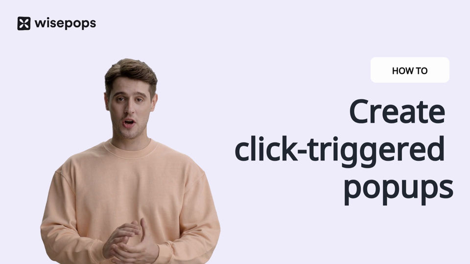 How to create click triggered popups | HeyGen